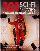 101 Sci-Fi Movies You Must See Before You Die