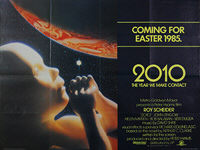 2010: The Year We Make Contact (1985) Advance - Original British Quad Movie Poster